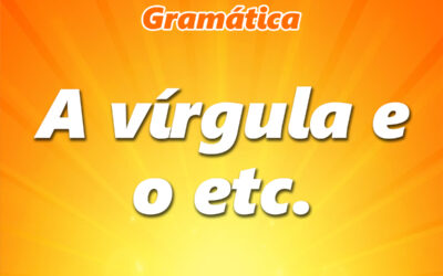 A vírgula e o etc.